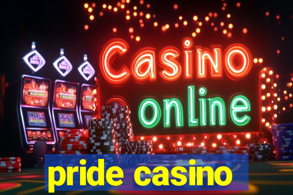 pride casino