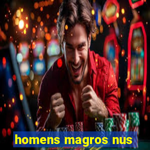 homens magros nus