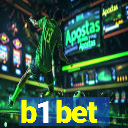 b1 bet