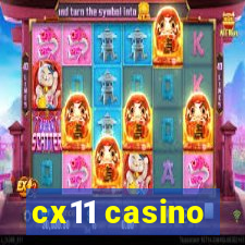 cx11 casino