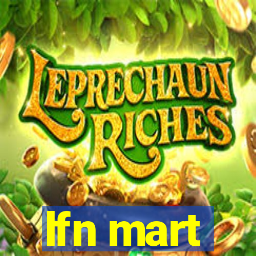 lfn mart