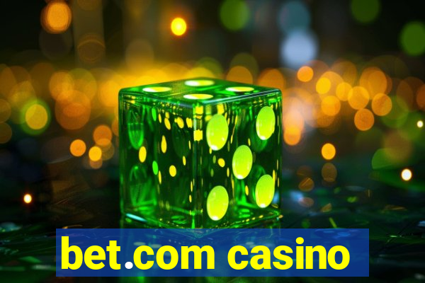 bet.com casino