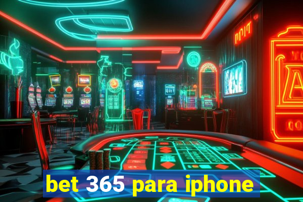 bet 365 para iphone