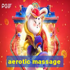 aerotic massage