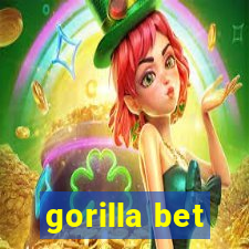 gorilla bet