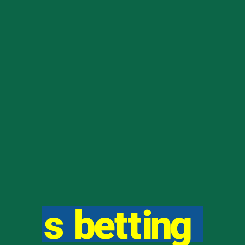 s betting