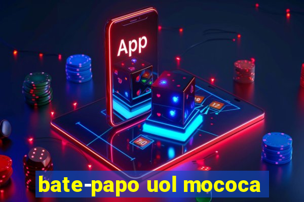 bate-papo uol mococa