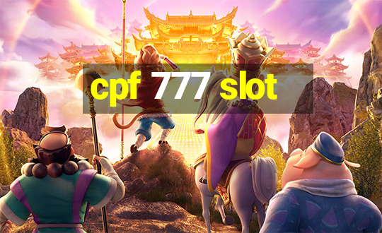 cpf 777 slot