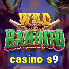 casino s9