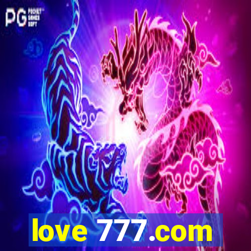 love 777.com