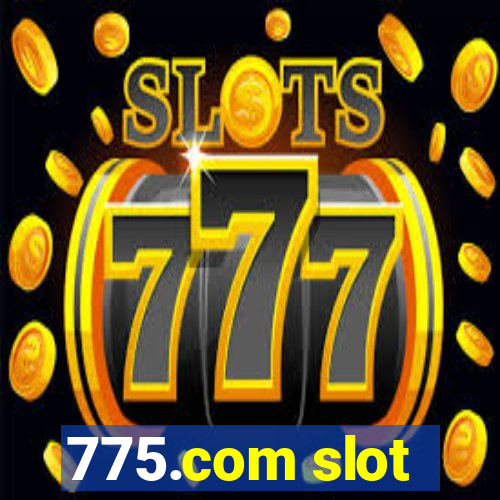 775.com slot