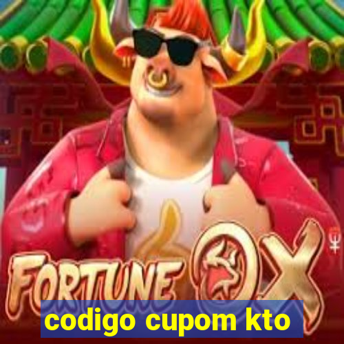 codigo cupom kto