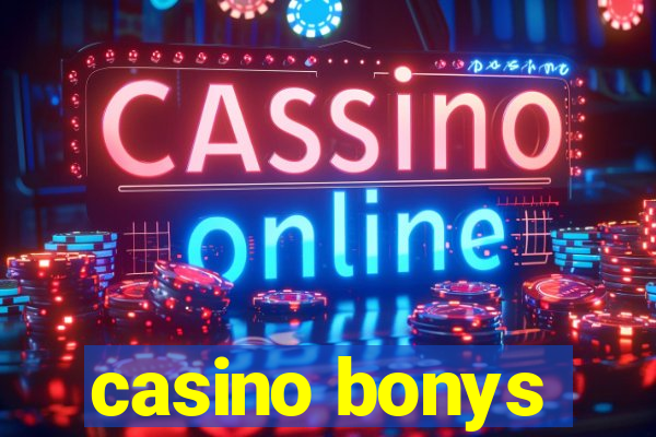 casino bonys