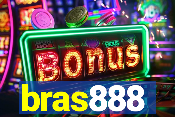 bras888