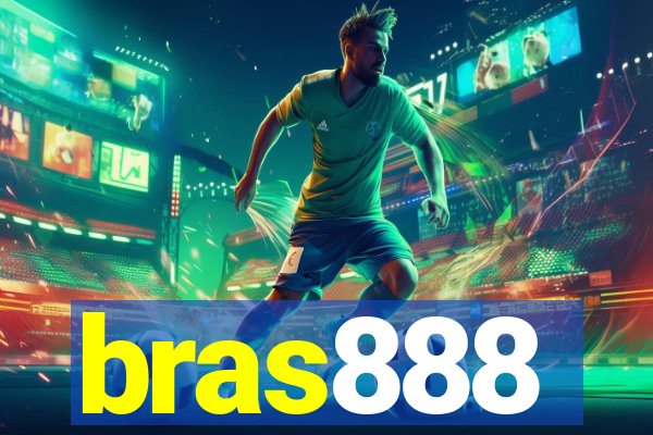 bras888