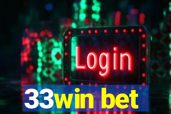 33win bet