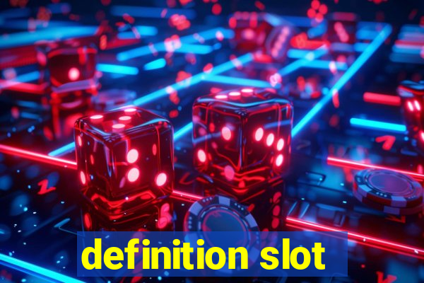 definition slot