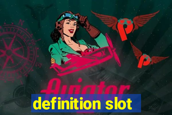 definition slot