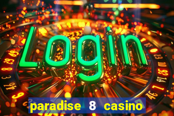 paradise 8 casino no deposit codes