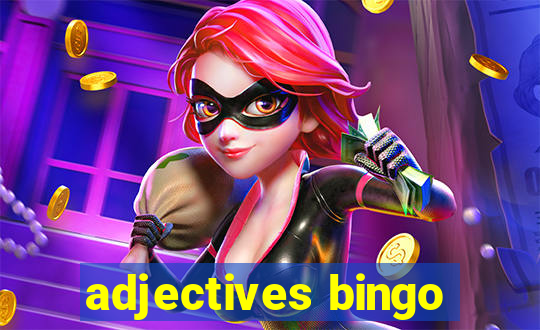 adjectives bingo