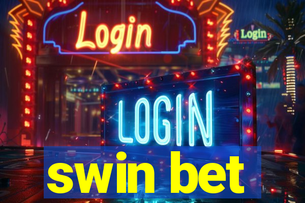 swin bet