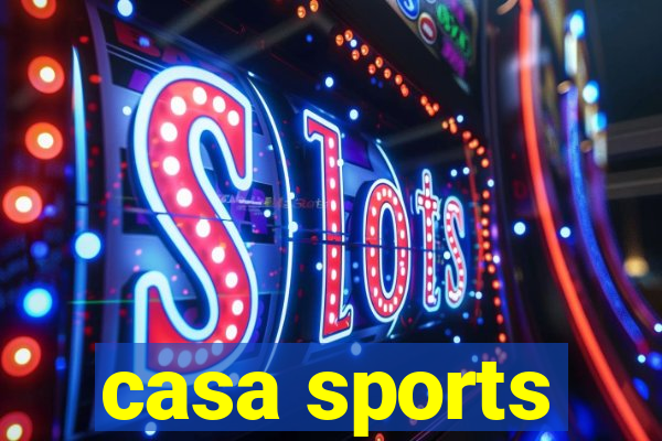 casa sports