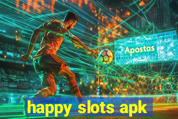 happy slots apk