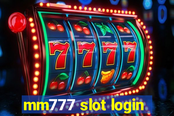 mm777 slot login