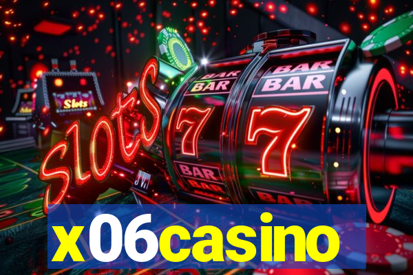 x06casino