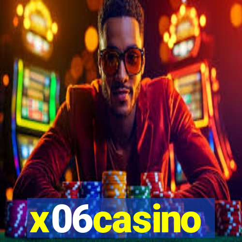 x06casino