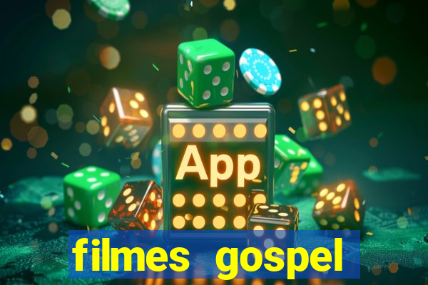 filmes gospel baseadas em fatos reais emocionantes