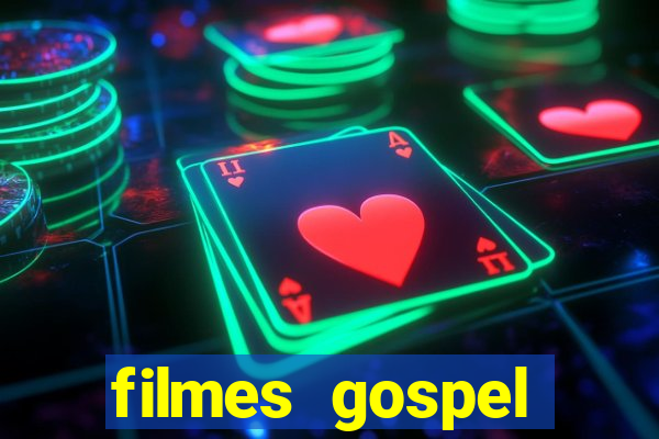 filmes gospel baseadas em fatos reais emocionantes