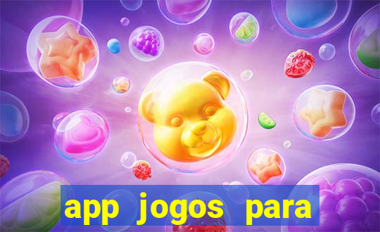 app jogos para ganhar dinheiro