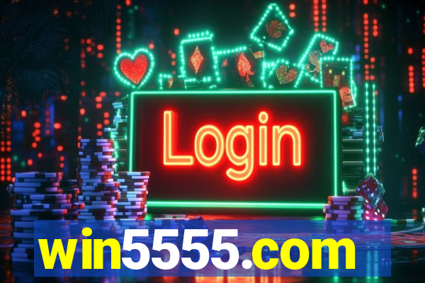 win5555.com