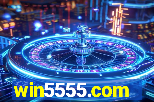 win5555.com