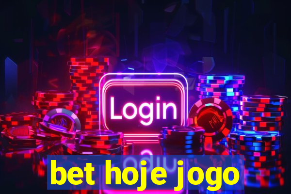 bet hoje jogo