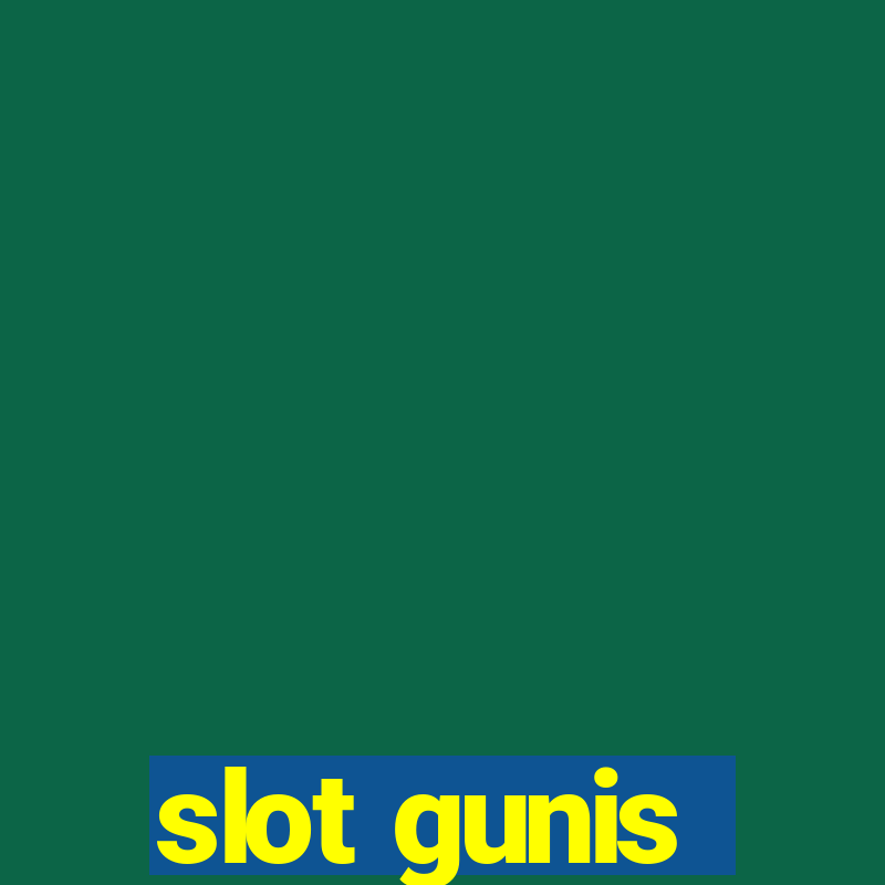 slot gunis