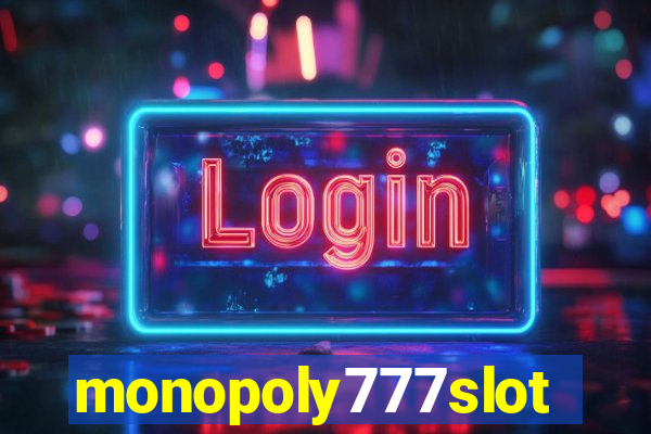 monopoly777slots.com