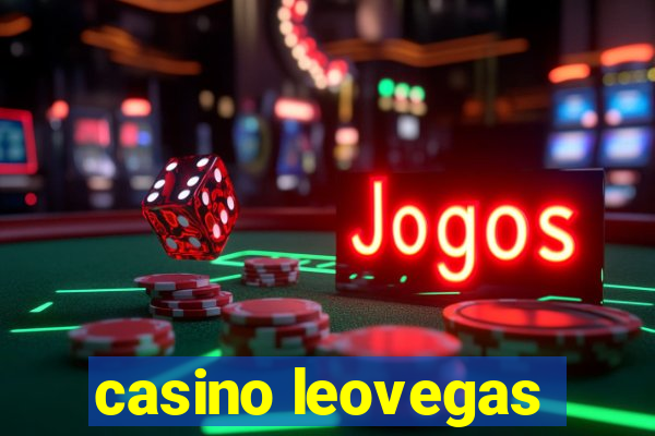 casino leovegas