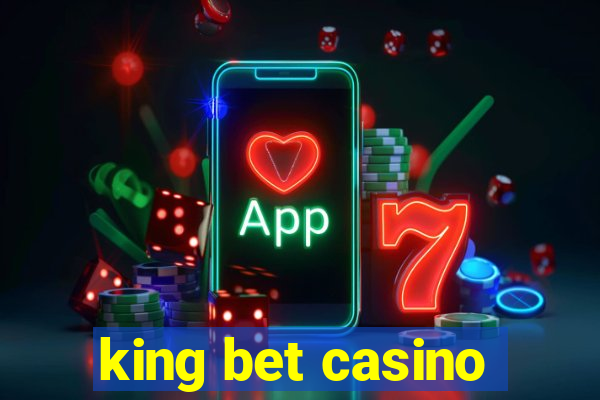 king bet casino