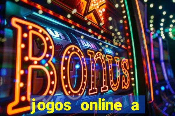 jogos online a valer dinheiro