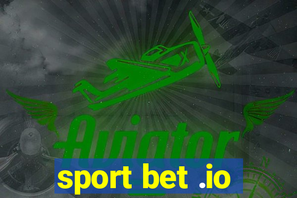 sport bet .io