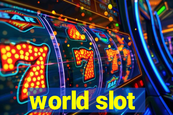 world slot