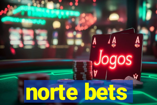 norte bets