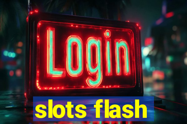 slots flash