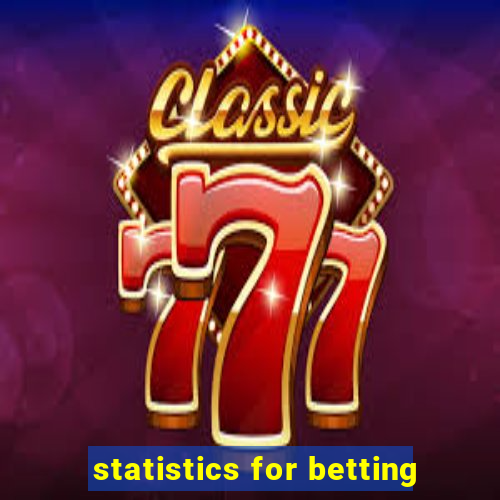 statistics for betting