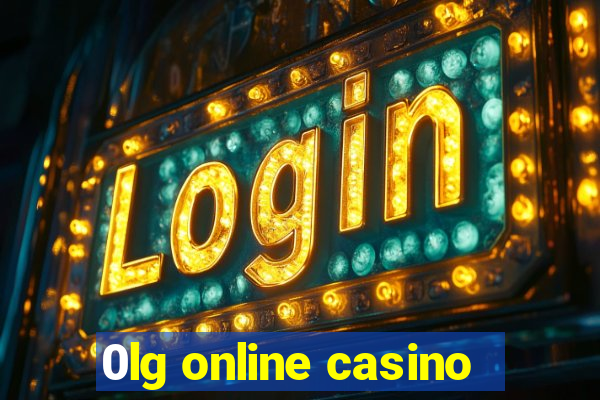 0lg online casino