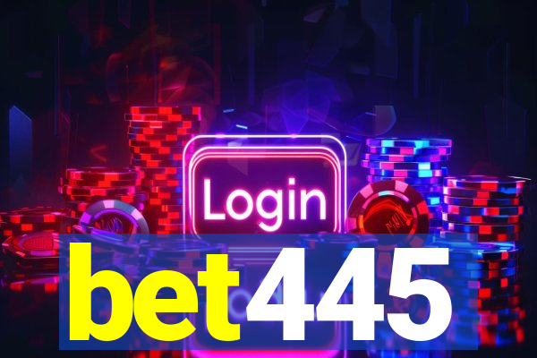 bet445