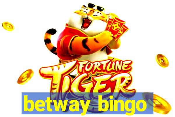 betway bingo