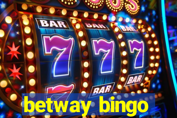 betway bingo